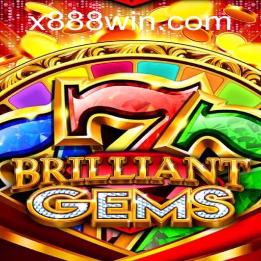 Discovering BrilliantGems and the Exciting 888win Challenge